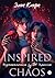 Вдохновленная Хаосом (Russian Edition)