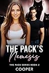The Pack's Nemesis: The Pack Series Book Two