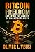 Bitcoin Freedom: Breaking t...