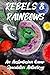 Rebels & Rainbows by Australian Specualtive Fiction