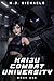 Kaiju Combat University by M.J. Michaels