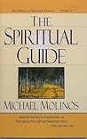 Book cover for The Spiritual Guide: A Classic Guide to the Inward Life, Prayer, and Union with God