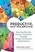 Productive, Not Polarizing:...