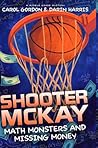 Shooter McKay - Math Monsters and Missing Money
