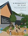 A Pedagogy of Pla...