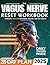 The Vagus Nerve Reset Workbook: A 28-Day Beginner Program to Rewire Your Nervous System, Relieve Anxiety and Stress, Improve Digestion and Sleep, and Activate the Vagus Nerve with Simple Exercises.