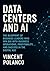 Data Centers and AI: The Blueprint of Business Leaders Who Win Big with Business Operations, Profitability, and Success in the Digital Age