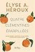 QUATRE CLEMENTINES EPARPILLES