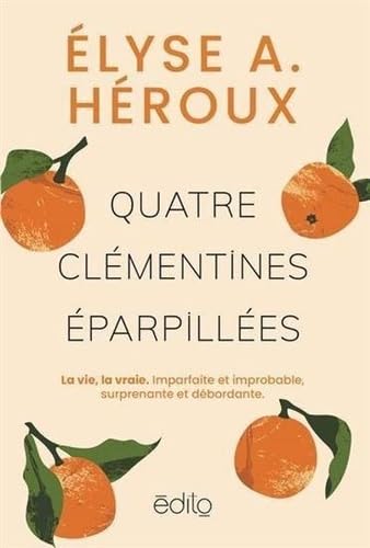 QUATRE CLEMENTINES EPARPILLES (Paperback)