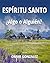 Espíritu Santo ¿Algo o Alguien? by Omar Gonzalez