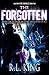 The Forgotten (Alastair Stone Chronicles, #2)