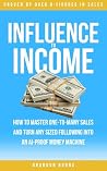 Influence To Inco...