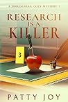 Research is a Killer: A Cozy Mystery (A Homeschool Cozy Mystery Book 3)