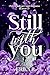 Still With You (Italian Edition)