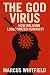 The God Virus: How Religion...
