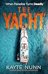 The Yacht: A Grip...