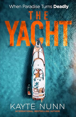 The Yacht (Kindle Edition)