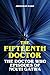 The Fifteenth Doctor - The ...