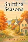 Shifting Seasons