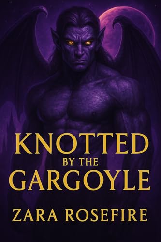 Knotted by the Gargoyle (The Knotting Chronicles)