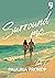 Surround me. Tom 1