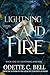 Lightning and Fire Book One by Odette C. Bell