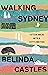 Walking Sydney: Fifteen walks with a city’s writers