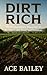 Dirt Rich: The Permaculture...