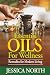 Essential Oils for Wellness...