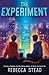 The Experiment by Rebecca Stead