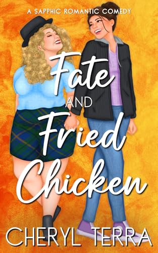 Fate & Fried Chicken (Kindle Edition)