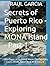 Secrets of Puerto Rico - Ex...