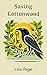 Saving Cottonwood by Lisa   Page