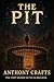 The Pit