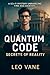 Quantum Code: Secrets of Re...