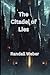 The Citadel of Lies: The Ch...