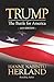 Trump The Battle for America by Hanne Nabintu Herland