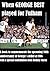 When GEORGE BEST played for Fulham by Mark Bishop