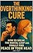 The Overthinking Cure "How to Break the Mental Loop and Final... by Chad T