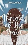 Threads of Her Braid