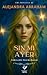 Sin mi ayer (Spanish Edition)