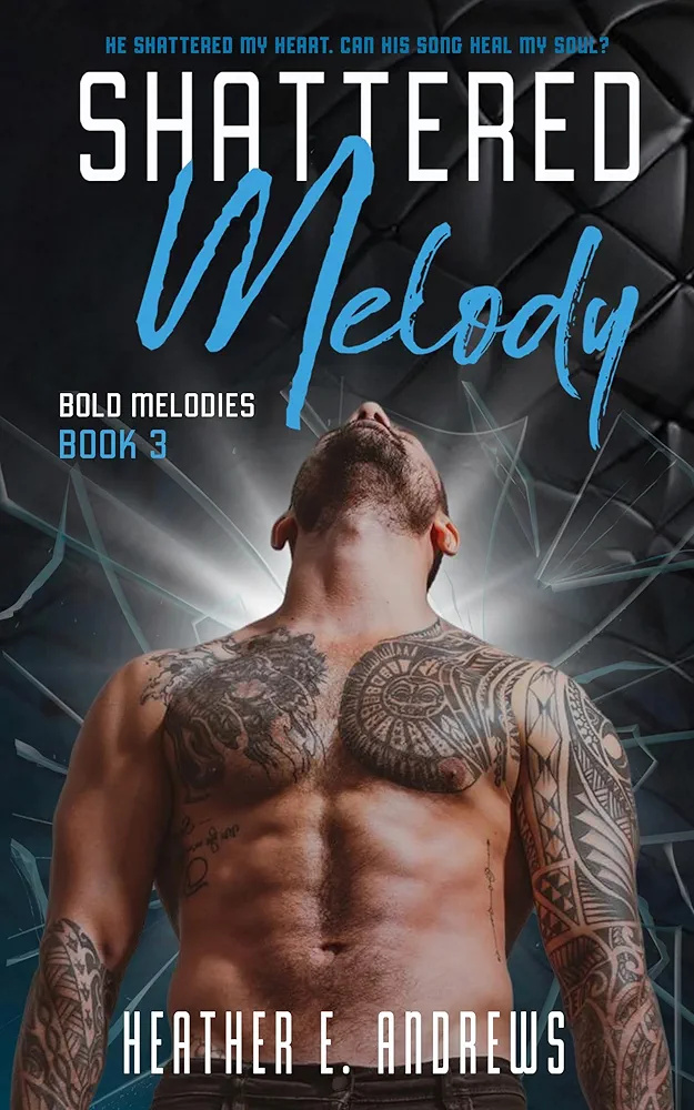 Shattered Melody (Bold Melodies #3)