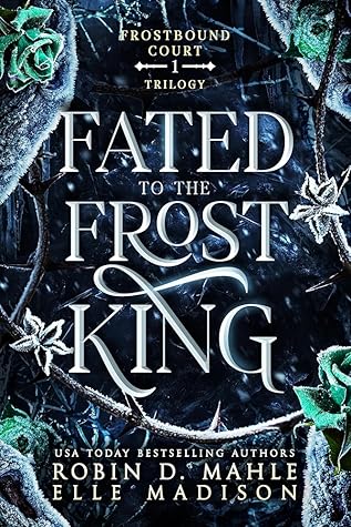 Fated to the Frost King (Frostbound Court #1)