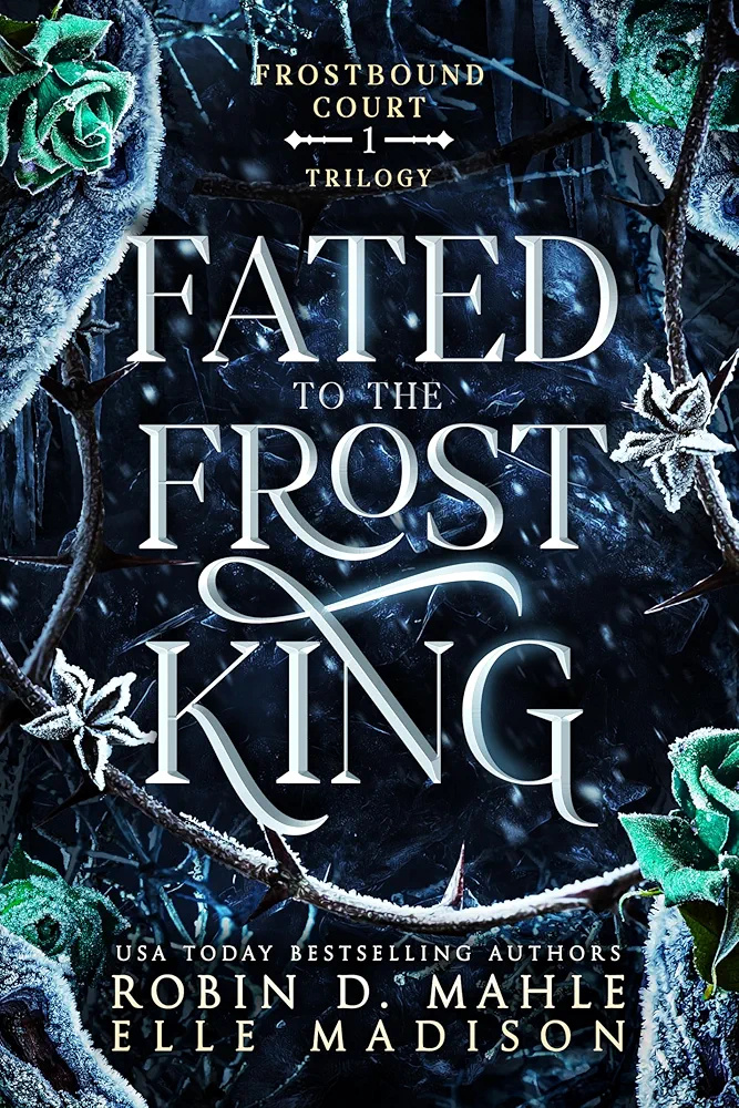Fated to the Frost King (Frostbound Court #1)