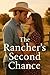 The Rancher’s Second Chance