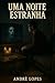 Uma noite estranha