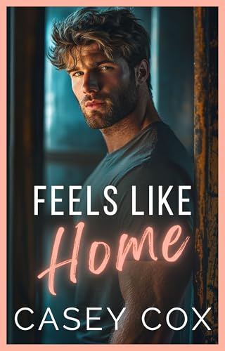 Feels Like Home (Kindle Edition)