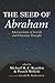 The Seed of Abraham by Michael M C Reardon