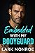 Embedded with My Bodyguard:...