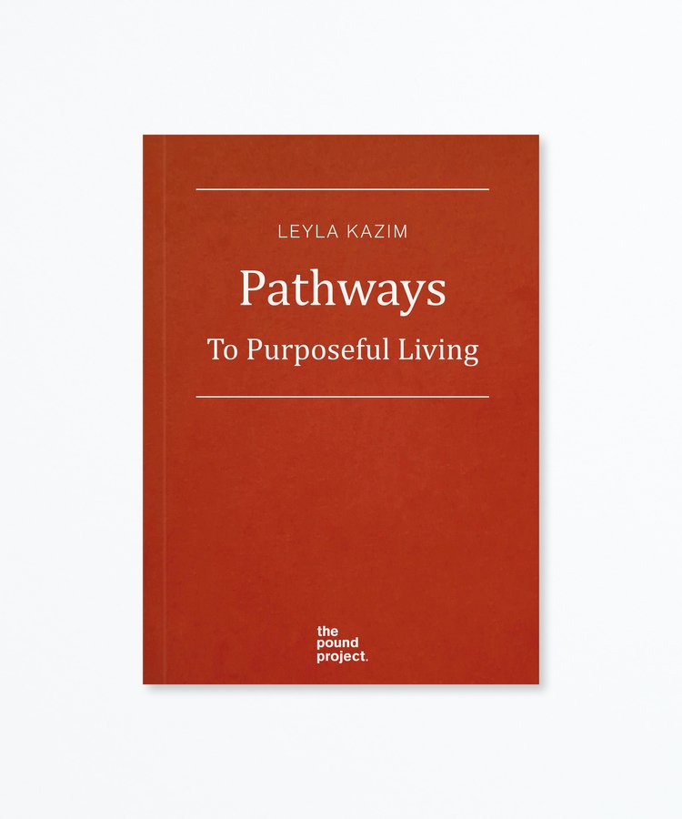 Pathways: To Purposeful Living